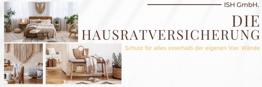 Hausratversicherung - Versicherungsschutz für Ihre 4 Wände 1 Hausratversicherung